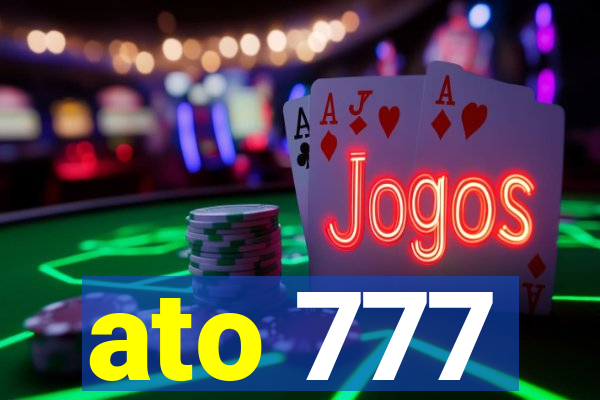 ato 777